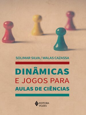 cover image of Dinâmicas e jogos para aulas de ciências